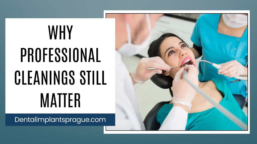 Why Professional Cleanings Still Matter
